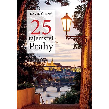 

25 tajemství Prahy