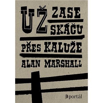 

Už zase skáču přes kaluže