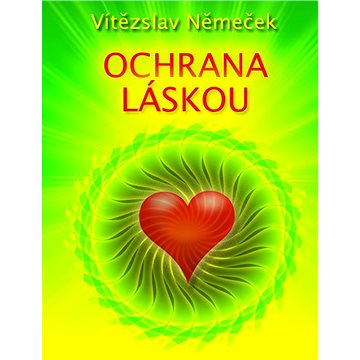 

Ochrana láskou