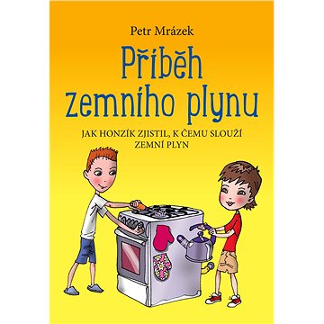 

Příběh zemního plynu