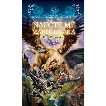 

Naučte mě zabít draka