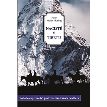

Nacisté v Tibetu