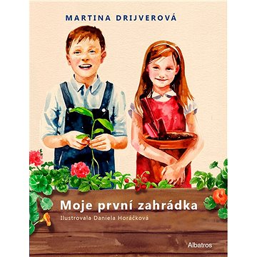 

Moje první zahrádka