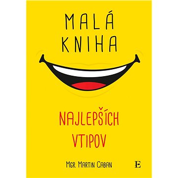 

Malá kniha najlepších vtipov