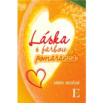 

Láska s farbou pomaranča