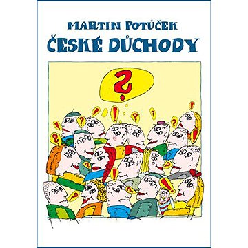 

České důchody