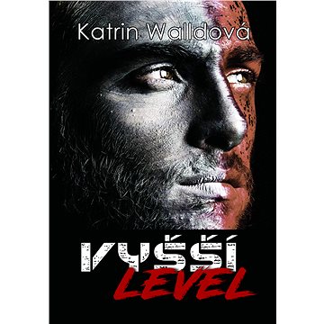 

Vyšší level