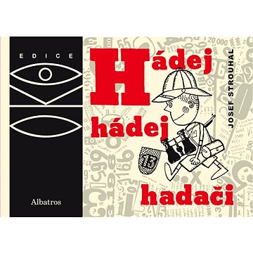 

Hádej, hádej, hadači