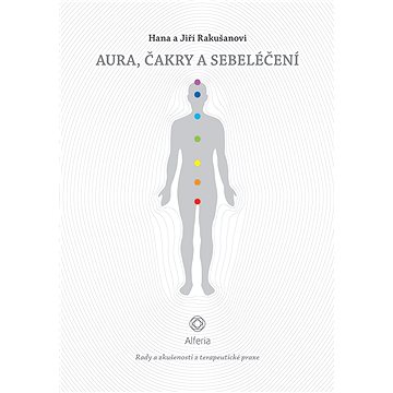 

Aura, čakry a sebeléčení
