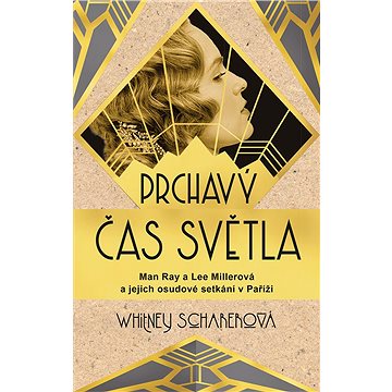 

Prchavý čas světla