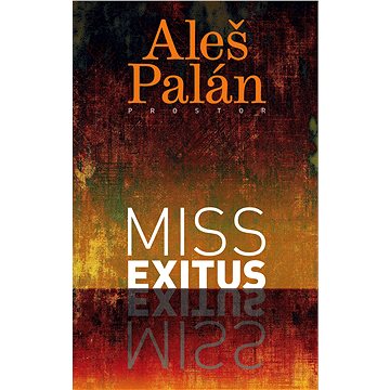 

Miss exitus