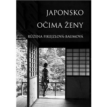 

Japonsko očima ženy