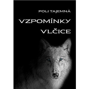 

Vzpomínky vlčice