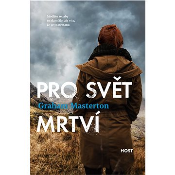 

Pro svět mrtví