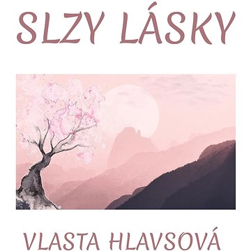 

Slzy lásky