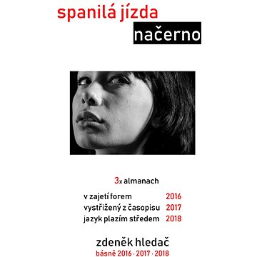 

Spanilá jízda načerno