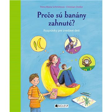 

Prečo sú banány zahnuté (SK)