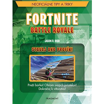 

Fortnite Battle Royale: Stavaj ako profík! (SK)