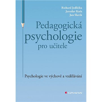 

Pedagogická psychologie pro učitele