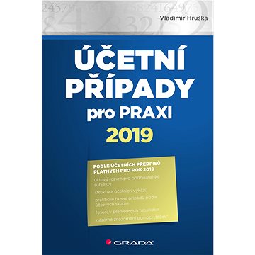 

Účetní případy pro praxi 2019