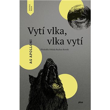 

Vytí vlka, vlka vytí