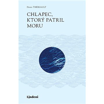 

Chlapec, ktorý patril moru (SK)
