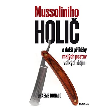 

Mussoliniho holič