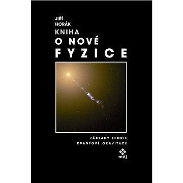 

Kniha o nové fyzice
