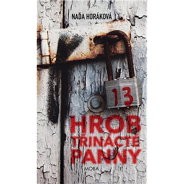 

Hrob třinácté panny