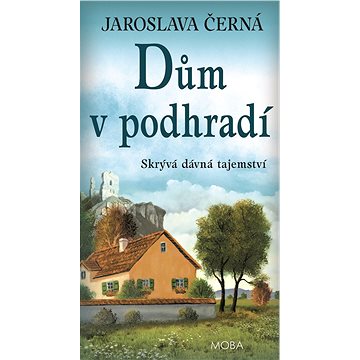 

Dům v podhradi