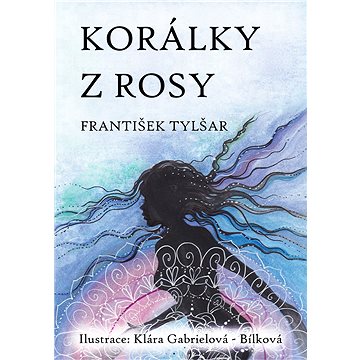 

Korálky z rosy