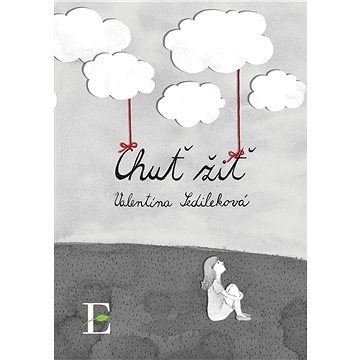 

Chuť žiť