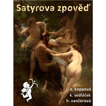 

Satyrova zpověď