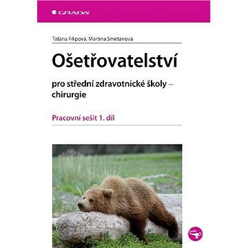 

Ošetřovatelství pro SZŠ - chirurgie