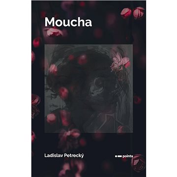 

Moucha