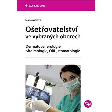 

Ošetřovatelství ve vybraných oborech