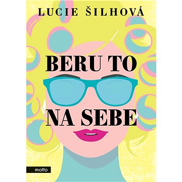 

Beru to na sebe