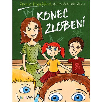 

Konec zlobení