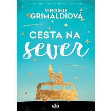 

Cesta na sever