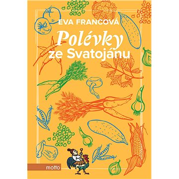 

Polévky ze Svatojánu