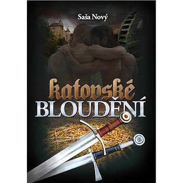 

Katovské bloudění