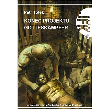 

JFK 040 Konec projektu Gotteskämpfer