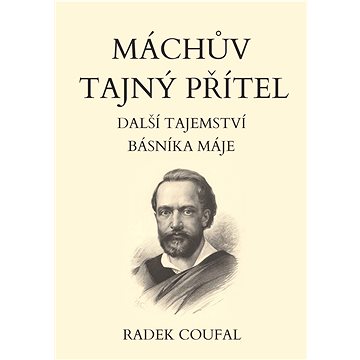

Máchův tajný přítel