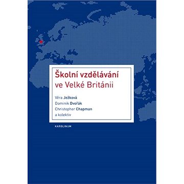 

Školní vzdělávání ve Velké Británii