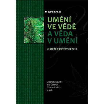 

Umění ve vědě a věda v umění