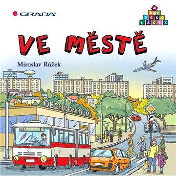 

Ve městě