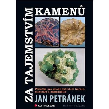

Za tajemstvím kamenů