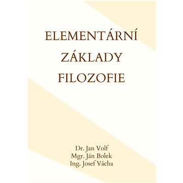 

Elementární základy filozofie
