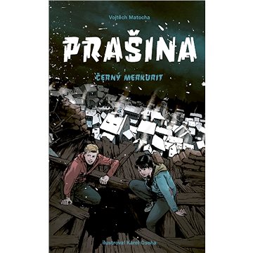 

Prašina 2 – Černý merkurit