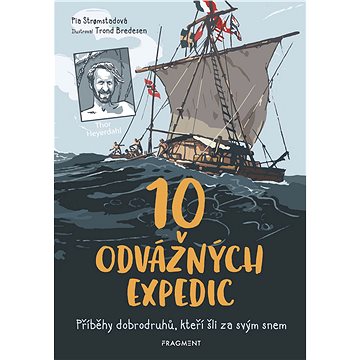 

10 odvážných expedic